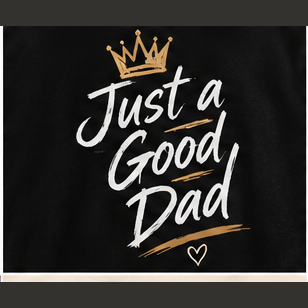 Just a Good Dad graphic tee, folded